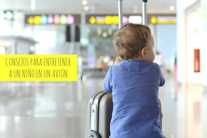 Cómo entretener a un niño en un avión